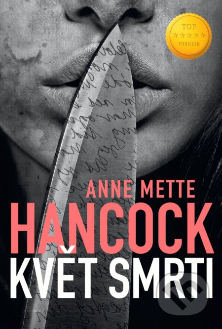 Kniha: Květ smrti (Anne Mette Hancock). Domino, 2022 Kniha: Květ smrti (Anne Mette Hancock). Domino, 2022