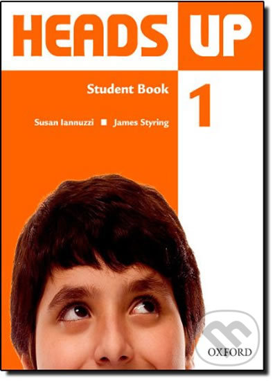 Heads Up 1: Student´s Book + Multi-ROM Pack - Susan Iannuzzi, Oxford University Press, 2009