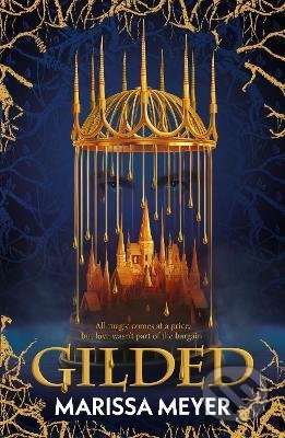 Kniha: Gilded (Marissa Meyer). Faber and Faber, 2021 Kniha: Gilded (Marissa Meyer). Faber and Faber, 2021