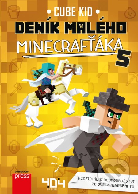 Kniha: Deník malého Minecrafťáka 5 (Cube Kid). Computer Press, 2022 Kniha: Deník malého Minecrafťáka 5 (Cube Kid). Computer Press, 2022