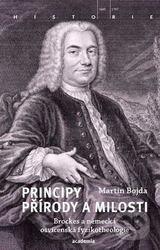 Kniha: Principy přírody a milosti (Martin Bojda). Academia, 2022 Kniha: Principy přírody a milosti (Martin Bojda). Academia, 2022