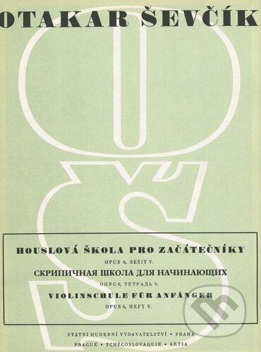 Kniha: Houslová škola pro začátečníky Op. 6, sešit V (Otakar Ševčík). Bärenreiter Praha, 2022 Kniha: Houslová škola pro začátečníky Op. 6, sešit V (Otakar Ševčík). Bärenreiter Praha, 2022
