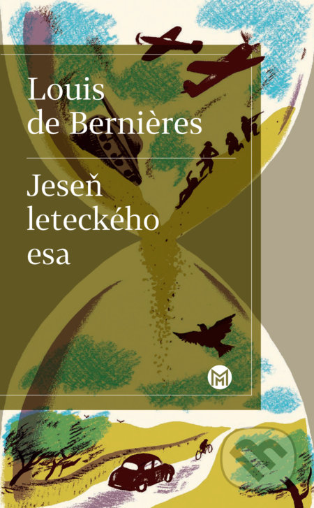 Jeseň leteckého esa - Louis de Bernieres, Slovart, 2022