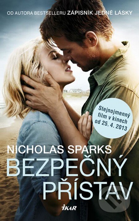 Kniha: Bezpečný přístav (Nicholas Sparks). Ikar CZ, 2012 Kniha: Bezpečný přístav (Nicholas Sparks). Ikar CZ, 2012