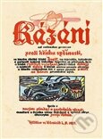 Kniha: Kázání proti hříchu spěšnosti (Josef Váchal). Pragma, 2012 Kniha: Kázání proti hříchu spěšnosti (Josef Váchal). Pragma, 2012
