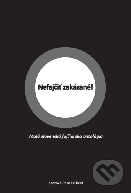 Kniha: Nefajčiť zakázané! (Agda Bavi Pain, Aladár Hrča, Balla, Bene, Daša Čejková, Juraj Raýman, Katarína Tholtová, Marián Grupač, Michal Hlatký, Peter Krištúfek a Uršuľa Kovalyk). Miloš Prekop - AND, 2012 Kniha: Nefajčiť zakázané! (Agda Bavi Pain, Aladár Hrča, Balla, Bene, Daša Čejková, Juraj Raýman, Katarína Tholtová, Marián Grupač, Michal Hlatký, Peter Krištúfek a Uršuľa Kovalyk). Miloš Prekop - AND, 2012