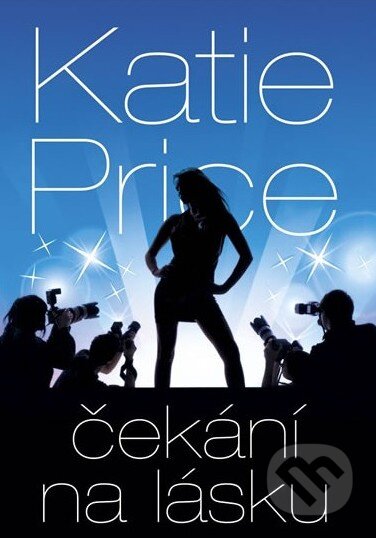 Kniha: Čekání na lásku (Katie Price). BB/art, 2012 Kniha: Čekání na lásku (Katie Price). BB/art, 2012
