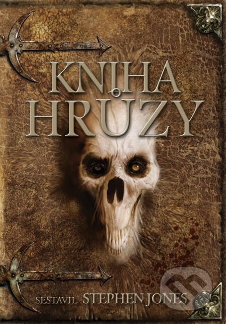 Kniha: Kniha hrůzy (Stephen Jones). Laser books, 2012 Kniha: Kniha hrůzy (Stephen Jones). Laser books, 2012