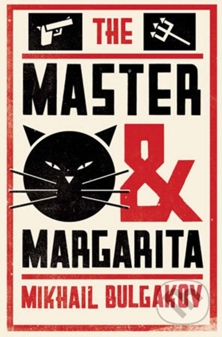 Kniha: The Master and Margarita (Mikhail Bulgakov). Alma Books, 2012 Kniha: The Master and Margarita (Mikhail Bulgakov). Alma Books, 2012
