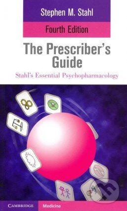 Kniha: The Prescriber's Guide (Stephen M. Stahl). Cambridge University Press, 2011 Kniha: The Prescriber's Guide (Stephen M. Stahl). Cambridge University Press, 2011