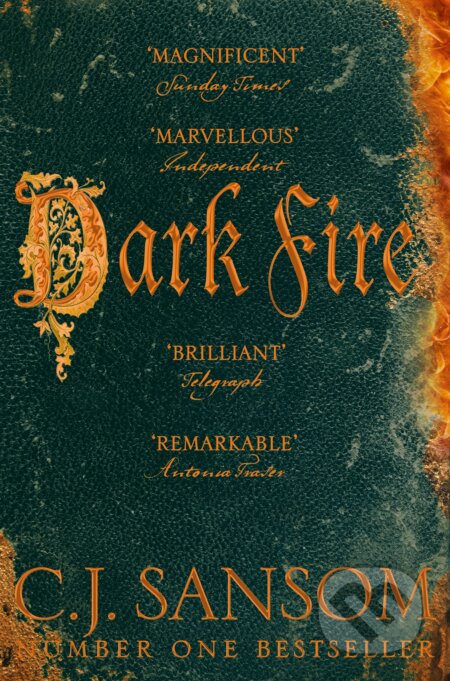 Kniha: Dark Fire (C.J. Sansom). Pan Books, 2015 Kniha: Dark Fire (C.J. Sansom). Pan Books, 2015