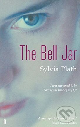 Kniha: The Bell Jar (Sylvia Plath). Faber and Faber, 2005 Kniha: The Bell Jar (Sylvia Plath). Faber and Faber, 2005