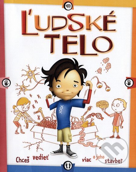 Kniha: Ľudské telo (Scott Forbes). Fortuna Libri, 2013 Kniha: Ľudské telo (Scott Forbes). Fortuna Libri, 2013