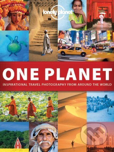 Kniha: One Planet (Roz Hopkins a Tony Wheeler). Lonely Planet, 2012 Kniha: One Planet (Roz Hopkins a Tony Wheeler). Lonely Planet, 2012