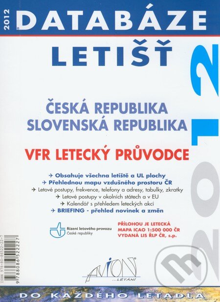 Kniha: Databáze letišť 2012 (Avion). Avion, 2012 Kniha: Databáze letišť 2012 (Avion). Avion, 2012
