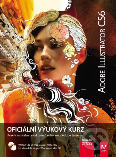 Kniha: Adobe Illustrator CS6 (Computer Press). Computer Press, 2013 Kniha: Adobe Illustrator CS6 (Computer Press). Computer Press, 2013