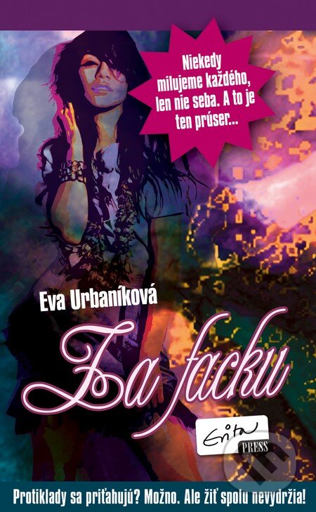 Kniha: Za facku (Eva Urbaníková). Evitapress, 2013 Kniha: Za facku (Eva Urbaníková). Evitapress, 2013