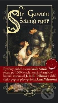 Kniha: Sir Gawain a zelený rytíř (Sanch). Sanch, 2012 Kniha: Sir Gawain a zelený rytíř (Sanch). Sanch, 2012