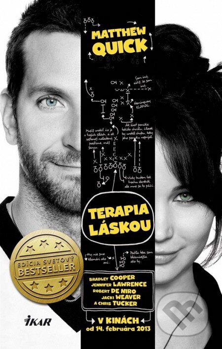 Kniha: Terapia láskou (Matthew Quick). Ikar, 2013 Kniha: Terapia láskou (Matthew Quick). Ikar, 2013