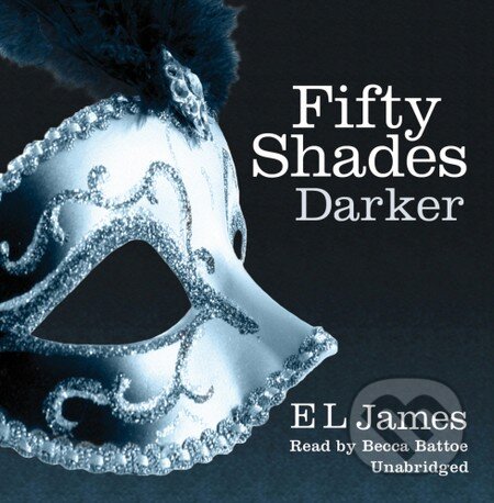 Audiokniha: Fifty Shades: Darker (E L James). Audiobooks, 2012 Audiokniha: Fifty Shades: Darker (E L James). Audiobooks, 2012