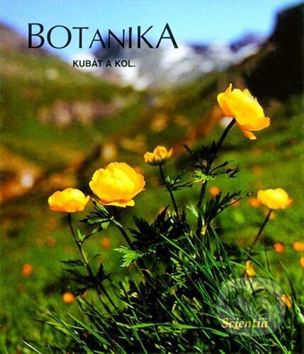 Kniha: Botanika (Karel Kubát a kolektiv). Scientia, 2003 Kniha: Botanika (Karel Kubát a kolektiv). Scientia, 2003