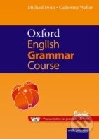 Kniha: Oxford English Grammar Course - Basic (Micheal Swan). Oxford University Press, 2011 Kniha: Oxford English Grammar Course - Basic (Micheal Swan). Oxford University Press, 2011