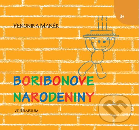 Kniha: Boribonove narodeniny (Veronika Marék). Verbarium, 2012 Kniha: Boribonove narodeniny (Veronika Marék). Verbarium, 2012