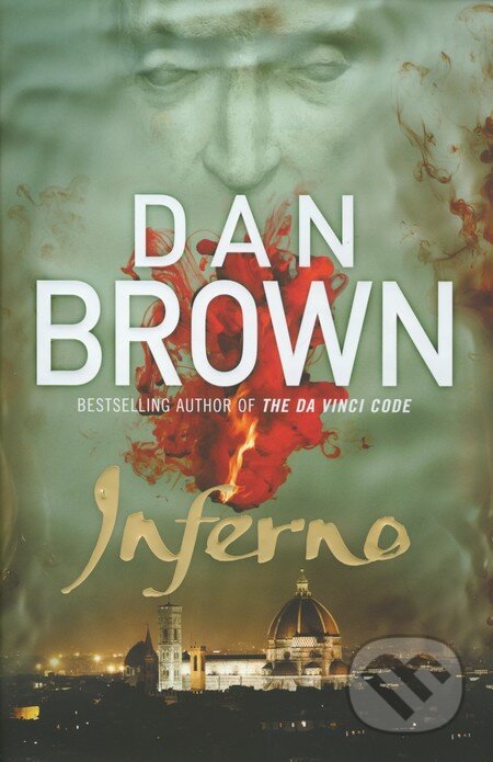 Kniha: Inferno (Dan Brown). Bantam Press, 2013 Kniha: Inferno (Dan Brown). Bantam Press, 2013