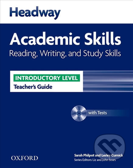Kniha: Headway Academic Skills Introductory: Reading & Writing Teacher´s Guide (Emma Pathare a Gary Pathare). Oxford University Press, 2013 Kniha: Headway Academic Skills Introductory: Reading & Writing Teacher´s Guide (Emma Pathare a Gary Pathare). Oxford University Press, 2013