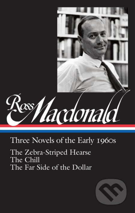 Kniha: Ross Macdonald: Three Novels of the Early 1960s (Ross Macdonald). Library of America, 2016 Kniha: Ross Macdonald: Three Novels of the Early 1960s (Ross Macdonald). Library of America, 2016