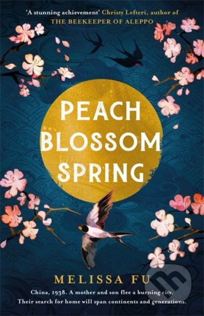 Kniha: Peach Blossom Spring (Melissa Fu). Wildfire, 2022 Kniha: Peach Blossom Spring (Melissa Fu). Wildfire, 2022