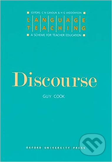 Kniha: Language Teaching: Series Discourse (Guy Cook). Oxford University Press, 1989 Kniha: Language Teaching: Series Discourse (Guy Cook). Oxford University Press, 1989