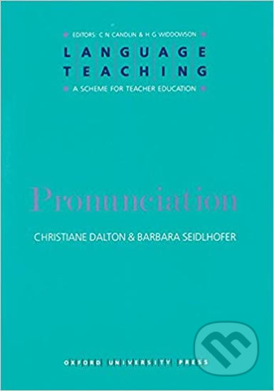 Kniha: Language Teaching: Series Pronunciation (Christiane Dalton). Oxford University Press, 1995 Kniha: Language Teaching: Series Pronunciation (Christiane Dalton). Oxford University Press, 1995