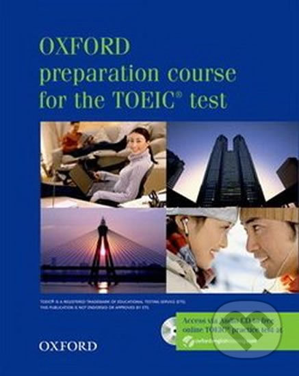 Kniha: Oxford Preparation Course for the Toeic: Test Box Pack (Lin Lougheed). Oxford University Press, 2008 Kniha: Oxford Preparation Course for the Toeic: Test Box Pack (Lin Lougheed). Oxford University Press, 2008