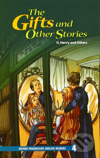 Kniha: The Gifts and Other Stories (O. Henry). Oxford University Press, 2008 Kniha: The Gifts and Other Stories (O. Henry). Oxford University Press, 2008