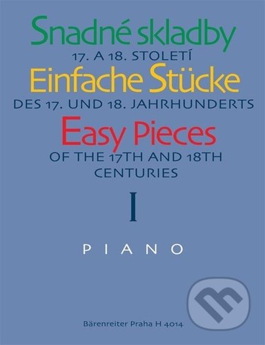 Kniha: Snadné skladby 17. a 18. století (Bärenreiter Praha). Bärenreiter Praha, 2022 Kniha: Snadné skladby 17. a 18. století (Bärenreiter Praha). Bärenreiter Praha, 2022