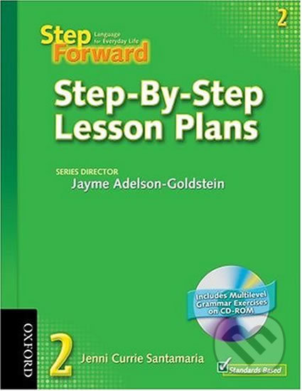Kniha: Step Forward 2: Step-by-step Lesson Plans (Jayme Adelson-Goldstein). Oxford University Press, 2006 Kniha: Step Forward 2: Step-by-step Lesson Plans (Jayme Adelson-Goldstein). Oxford University Press, 2006