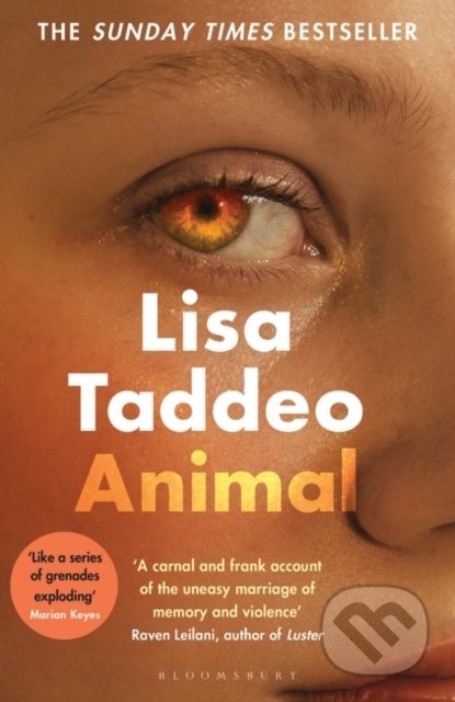 Kniha: Animal (Lisa Taddeo). Bloomsbury, 2022 Kniha: Animal (Lisa Taddeo). Bloomsbury, 2022