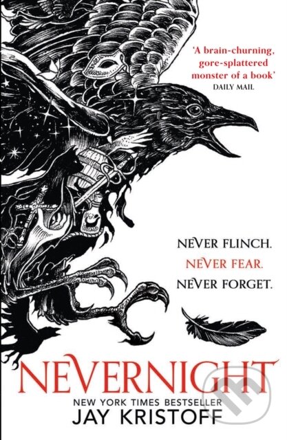 E-kniha: Nevernight (Jay Kristoff). HarperCollins, 2016 E-kniha: Nevernight (Jay Kristoff). HarperCollins, 2016