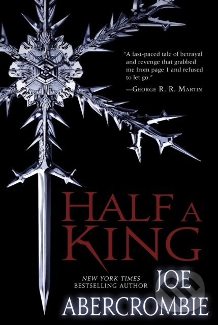 E-kniha: Half a King (Joe Abercrombie). Random House, 2014 E-kniha: Half a King (Joe Abercrombie). Random House, 2014