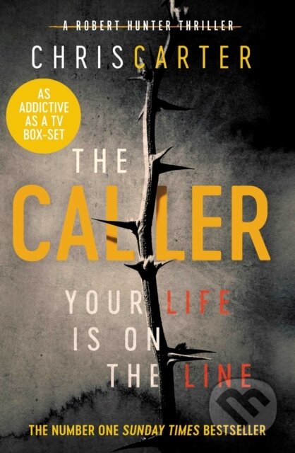 E-kniha: The Caller (Chris Carter). Simon & Schuster, 2017 E-kniha: The Caller (Chris Carter). Simon & Schuster, 2017