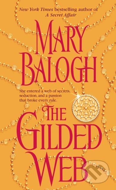 E-kniha: The Gilded Web (Mary Balogh). Random House, 2006 E-kniha: The Gilded Web (Mary Balogh). Random House, 2006