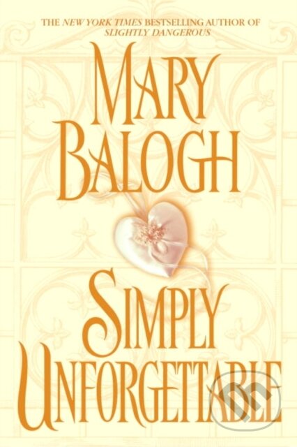 E-kniha: Simply Unforgettable (Mary Balogh). Random House, 2005 E-kniha: Simply Unforgettable (Mary Balogh). Random House, 2005