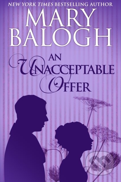 E-kniha: An Unacceptable Offer (Mary Balogh). Class Ebook Editions, 2019 E-kniha: An Unacceptable Offer (Mary Balogh). Class Ebook Editions, 2019