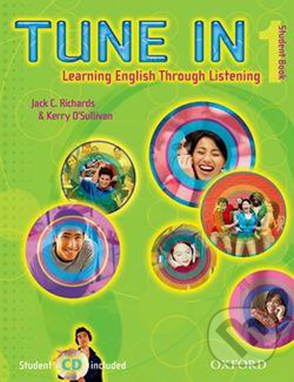 Tune in 1: Student´s Book + Student CD Pack - Jack C. Richards, Oxford University Press, 2007