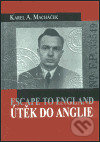 Kniha: Útěk do Anglie (Karel Macháček). Ústav dějin umění Akademie věd, 2003 Kniha: Útěk do Anglie (Karel Macháček). Ústav dějin umění Akademie věd, 2003