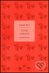 Kniha: César a Drana (Isabelle Doré). Větrné mlýny, 2003 Kniha: César a Drana (Isabelle Doré). Větrné mlýny, 2003