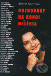 Kniha: Rozhovory na konci milénia (Renata Kalenská). Votobia, 2001 Kniha: Rozhovory na konci milénia (Renata Kalenská). Votobia, 2001