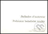 Kniha: Podzimní baladické toulky - Ballades d´automne (Pierre Vieuguet). Protis, 2000 Kniha: Podzimní baladické toulky - Ballades d´automne (Pierre Vieuguet). Protis, 2000
