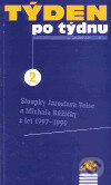 Kniha: Týden po týdnu 2. (Michal Ružička). Ježek, 2000 Kniha: Týden po týdnu 2. (Michal Ružička). Ježek, 2000